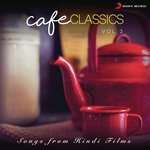 Cafe Classics, Vol. 3 - Rekha Rao Song Download